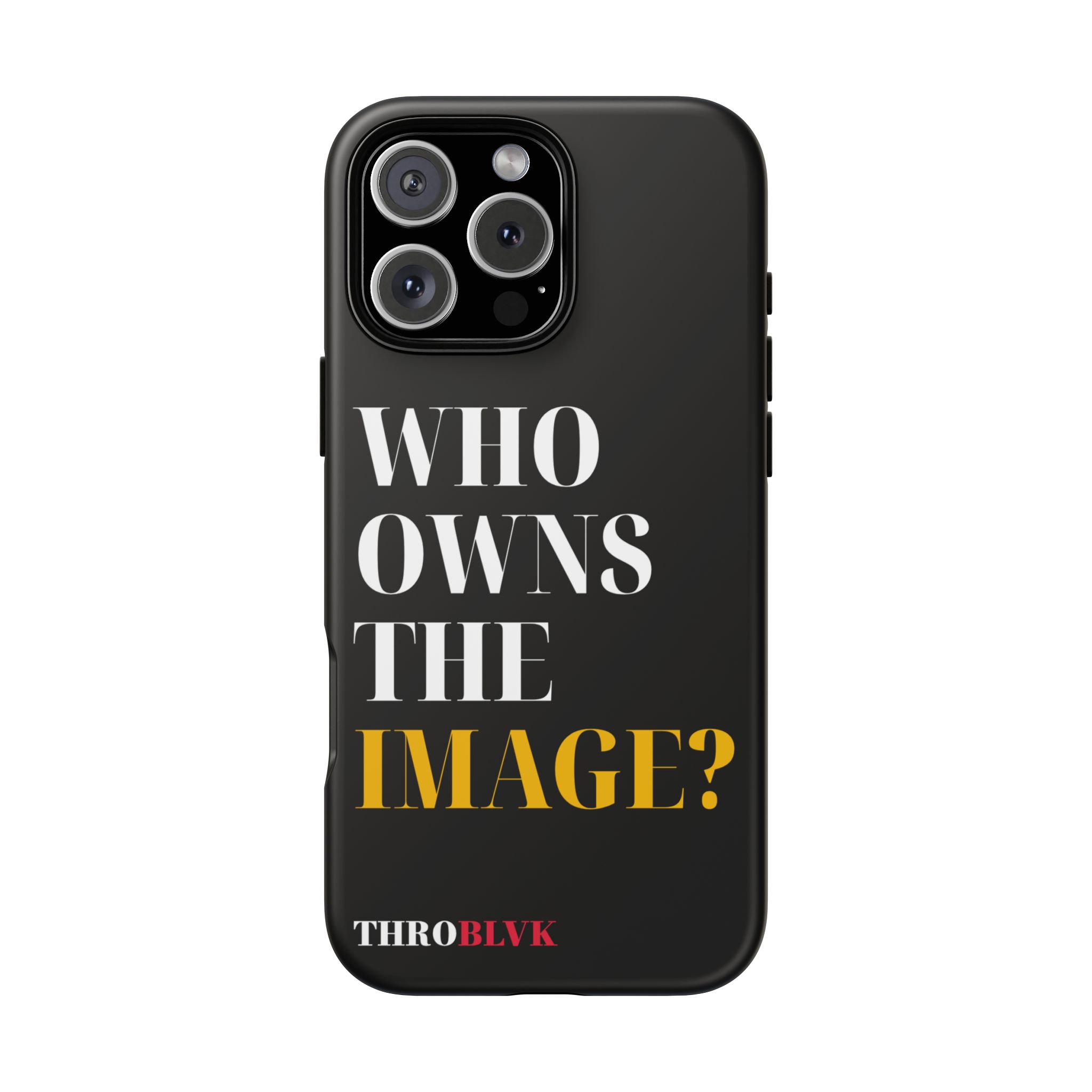 THROBLVK Who Owns the Image? Tough Phone Case - Image 37