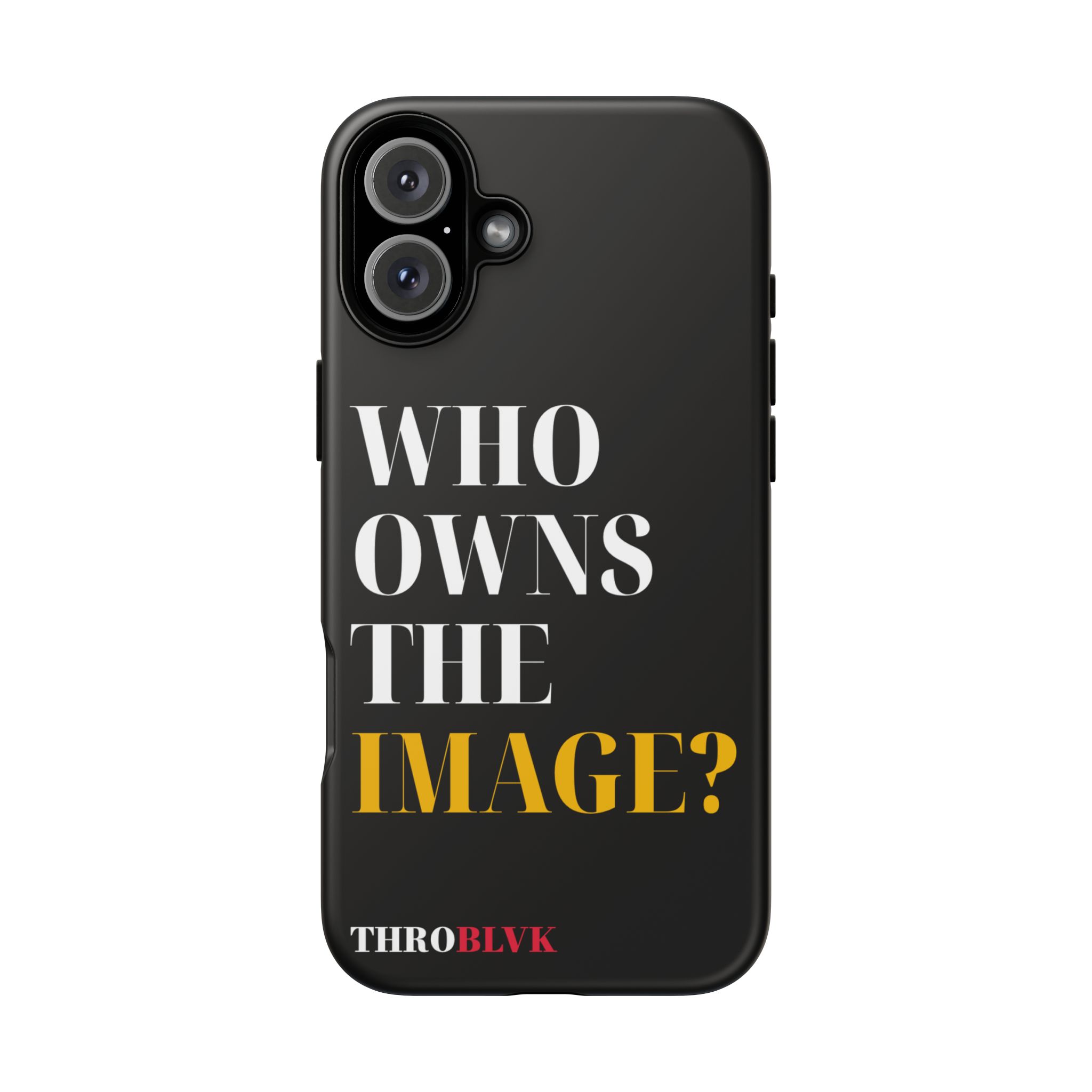 THROBLVK Who Owns the Image? Tough Phone Case - Image 29