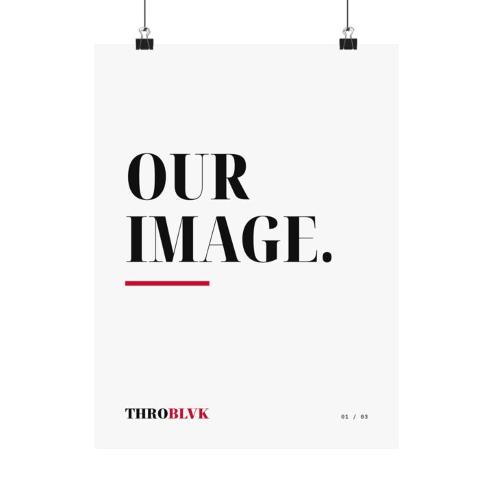 THROBLVK Image / Voice / Record Print — 01 Our Image.
