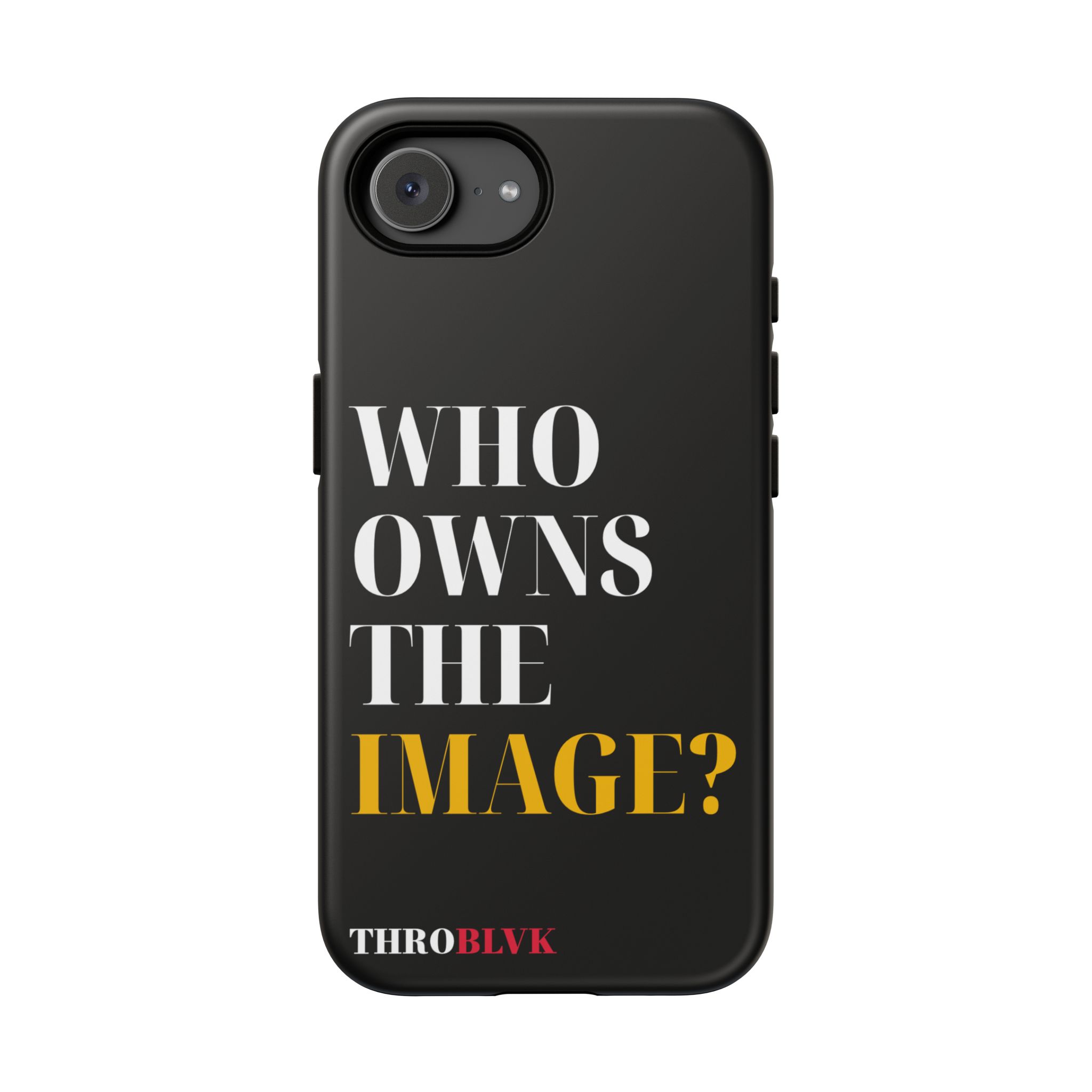 THROBLVK Who Owns the Image? Tough Phone Case - Image 57