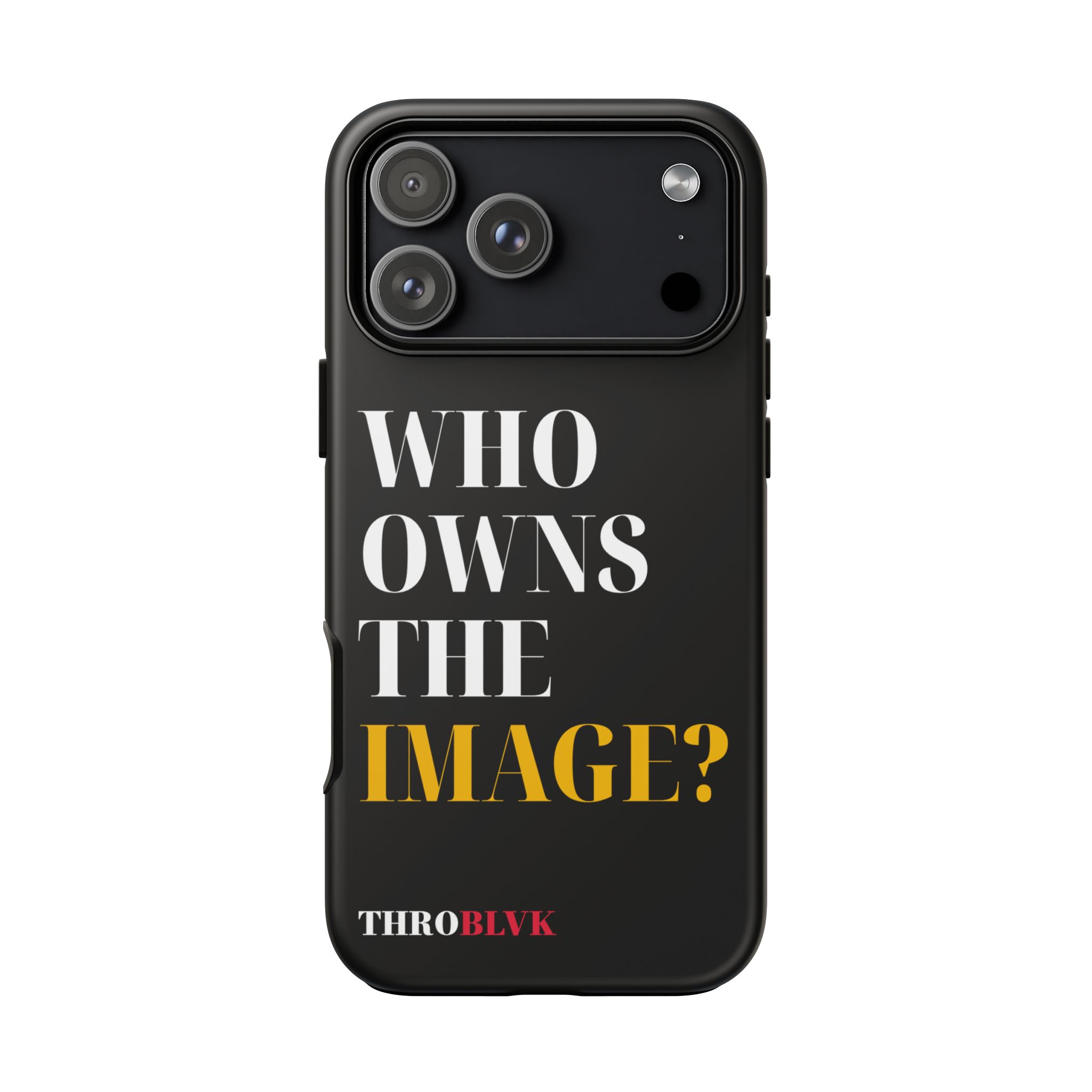 THROBLVK Who Owns the Image? Tough Phone Case - Image 56